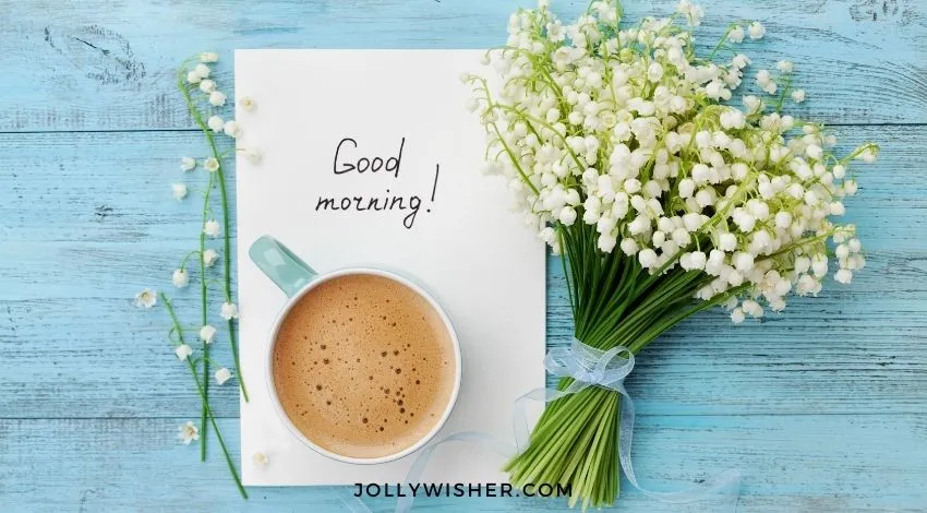 Good Morning Messages