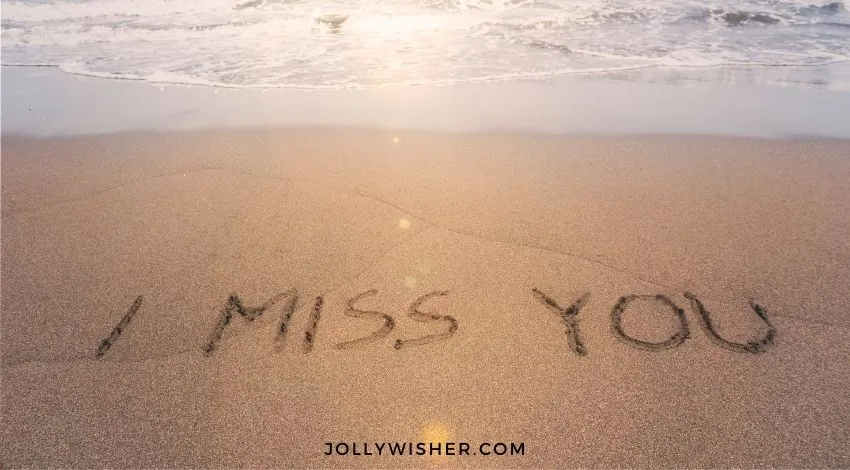 105 Sentimental "I Miss You" Messages for Your Best Friend I Miss You Messages & Wishes