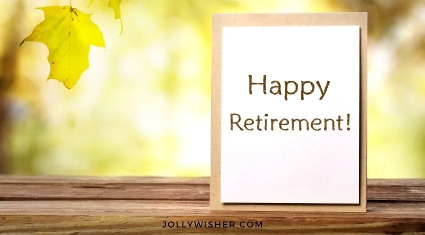 108 Touching Retirement Farewell Messages for Your Boss Retirement SMS
